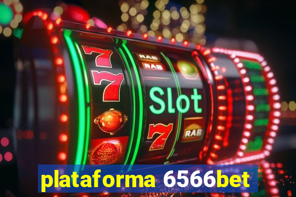 plataforma 6566bet